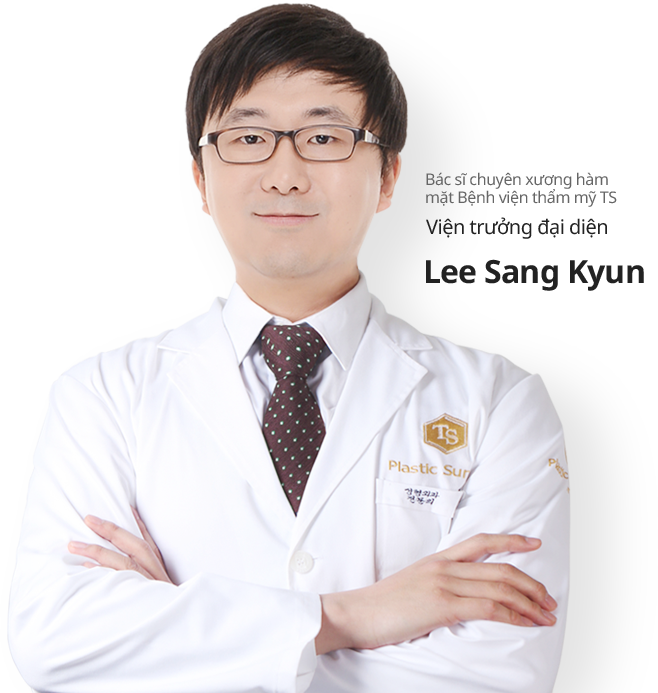 Bác sĩ chuyên xương hàm mặt Bệnh viện thẩm mỹ TS
					Viện trưởng đại diện
					싸인(Lee Sang Kyun)
				